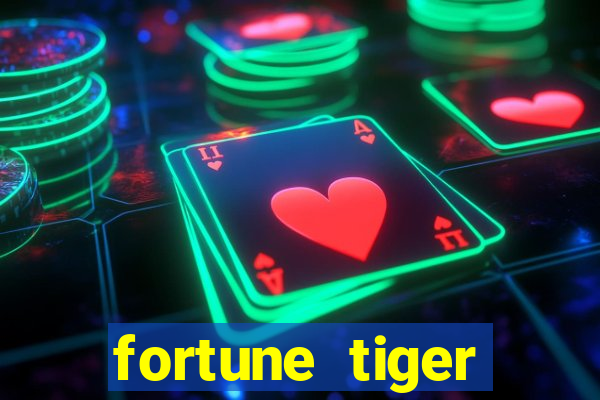 fortune tiger gratis teste